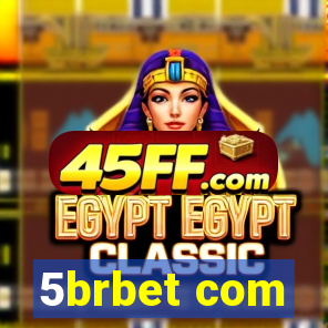 5brbet com